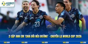 2 Cặp Anh Em